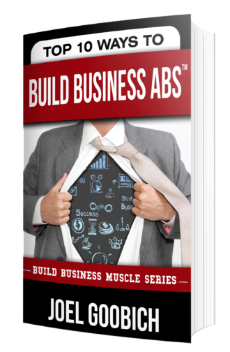 Top 10 Ways To Build Business Abs Book Cover By Joel Goobich